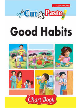Little Scholarz Cut & Paste - Good Habits
